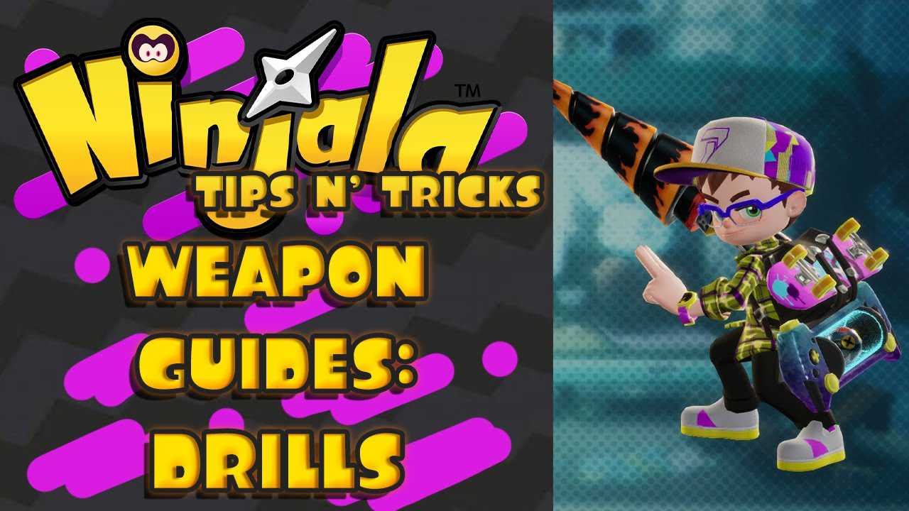 Ninjala - Weapon Guides: Drills