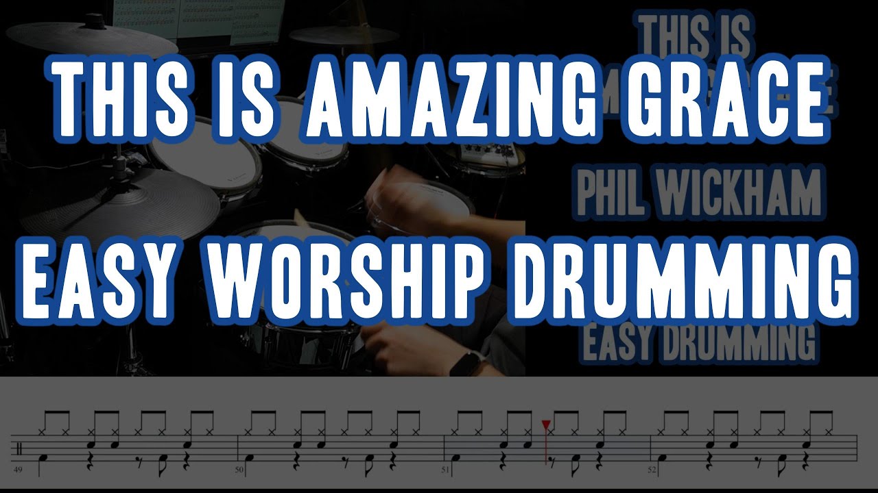 This Is Amazing Grace | Easy Worship Drumming | Phil Wickham | Shawn Drum Studio