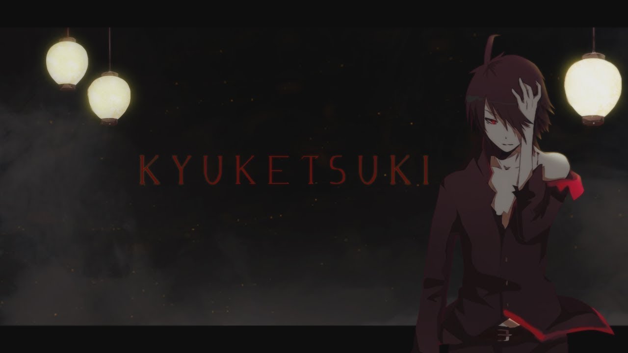 [JT5R1] - Kyūketsuki AMV