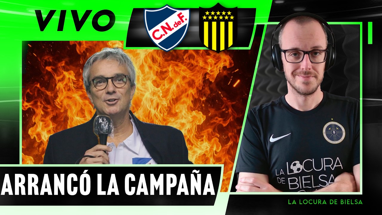 ¿SE FIRMAN LOS CONTRATOS? DECURNEX Y LA CAMPAÑA EN NACIONAL - LA LOCURA DE BIELSA EN VIVO
