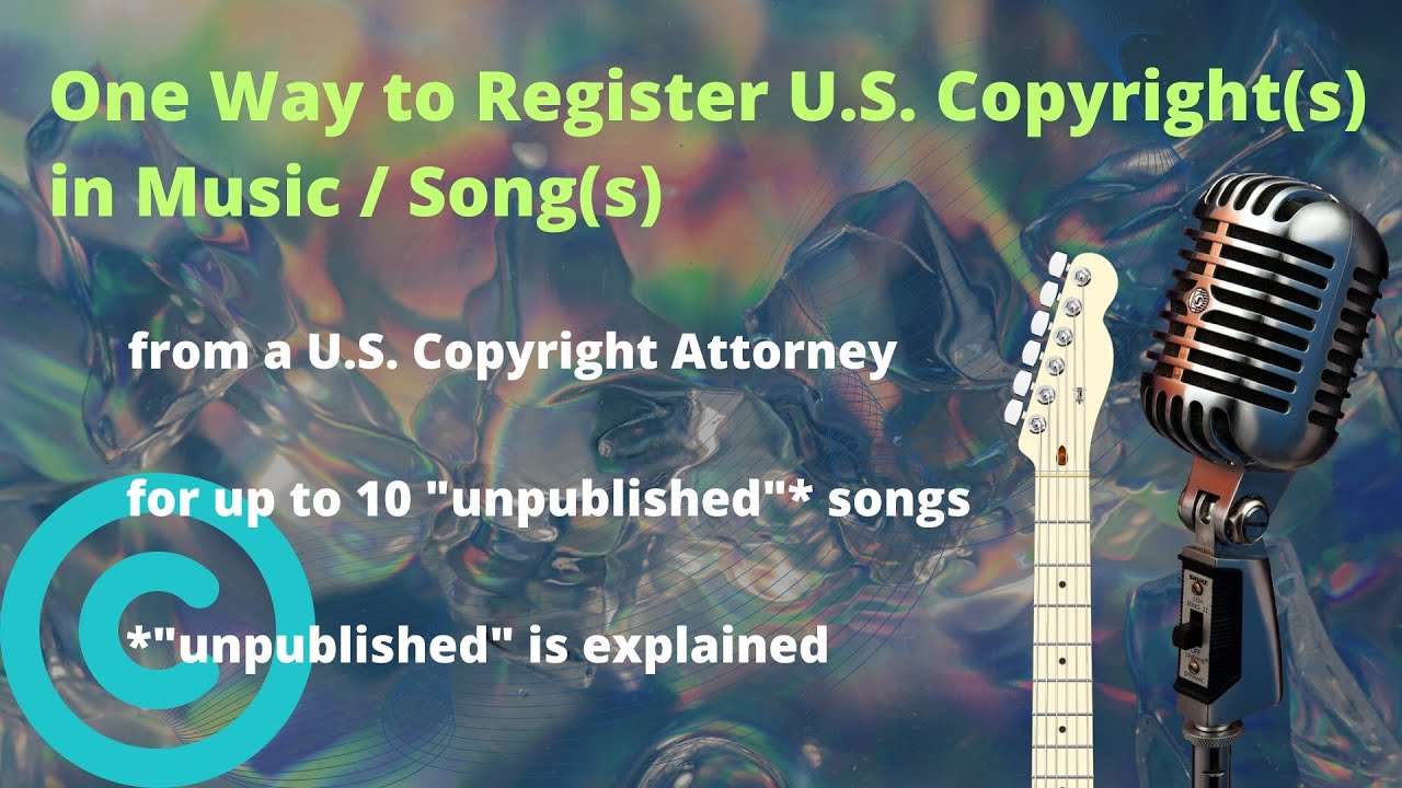 How To Register U.S. Copyrights in Your 