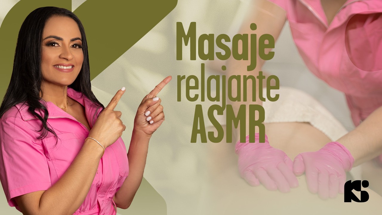 MASAJE RELAJANTE ASMR