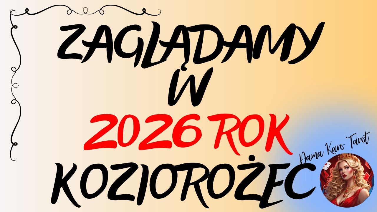 ♑️ KOZIOROŻEC 🌞 Zaglądamy w 2026 rok 🔮🌞✨