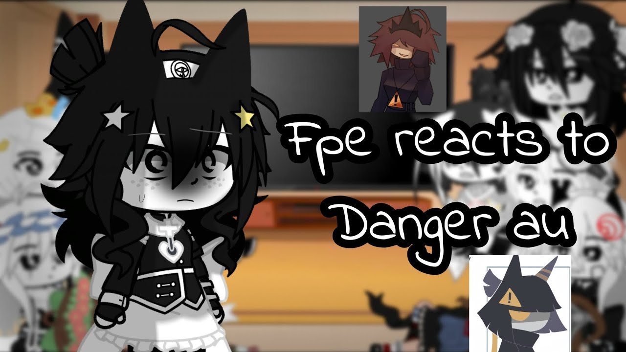 |Fpe reacts to Danger au|my au|⚠️ blood, scary images⚠️|