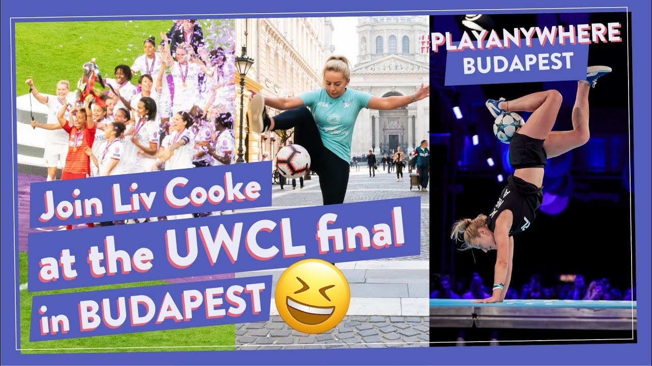 Join LIV COOKE at the CHAMPIONS LEAGUE FINAL in Budapest! #PlayAnywhere