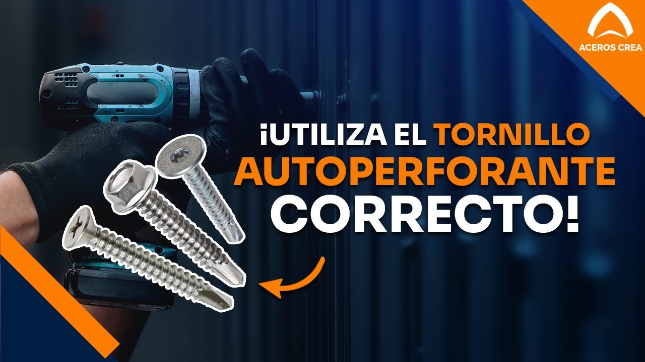 Tornillos Autoperforantes para Metal: Tipos y Cu&aacute;ndo Usarlos