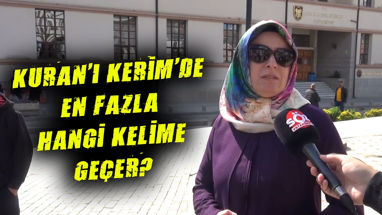 Kuran'ı Kerim'de En Çok Hangi Kelime Geçer?
