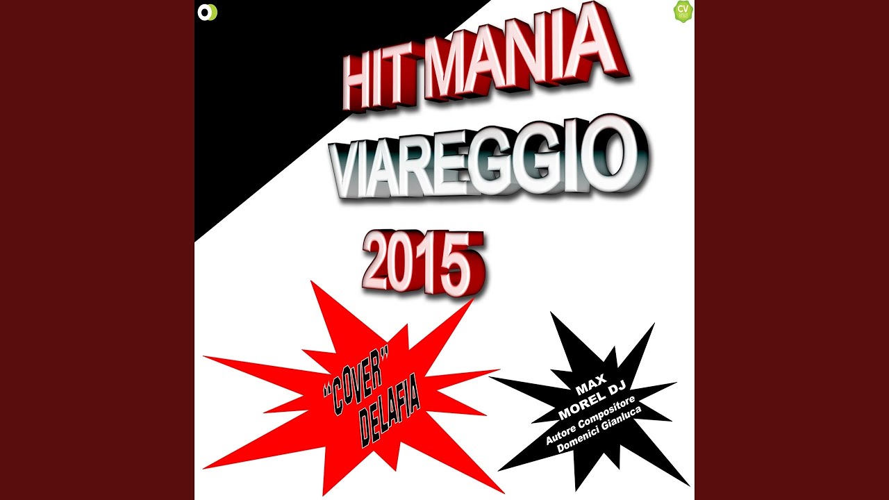 Delafia (Hit Mania Viareggio 2015)