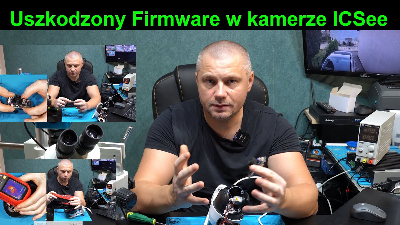 Naprawa Kamery IP ICSee po nie udanej aktualizacji. Uszkodzony Firmware w kamerze IP ICsee