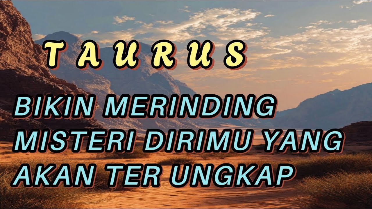 TAURUS 💖Bikin Merinding 😱 Misteri Dirimu yang akan terungkap 💥