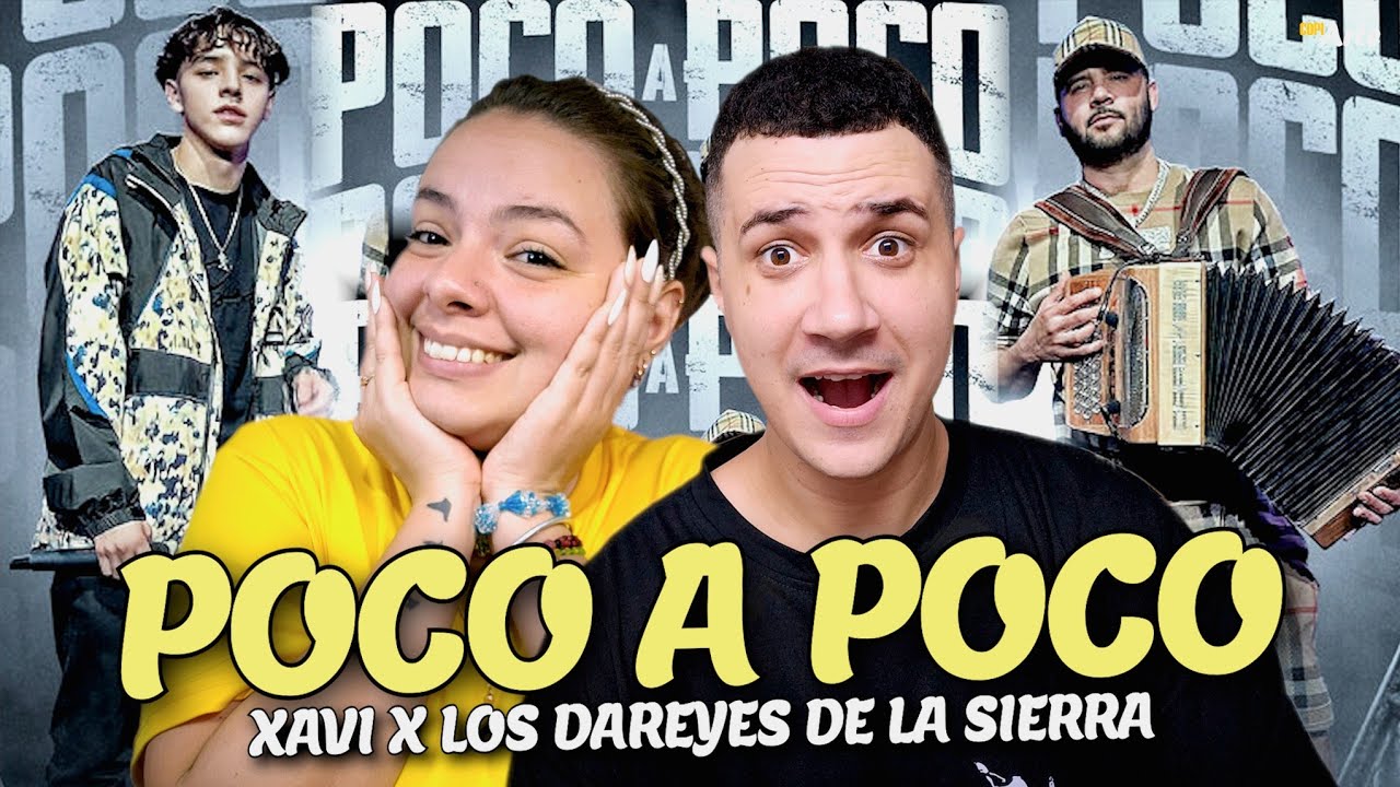 CUBANOS REACCIONAN a Xavi, Los Dareyes De La Sierra - Poco a Poco (Official Video) - (con Laurita)