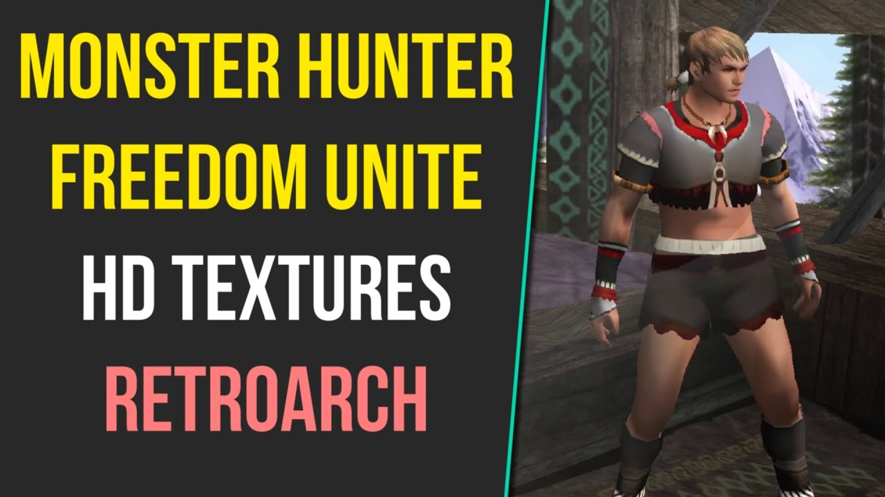 How to Install Monster Hunter Freedom Unite HD Textures in PPSSPP RetroArch