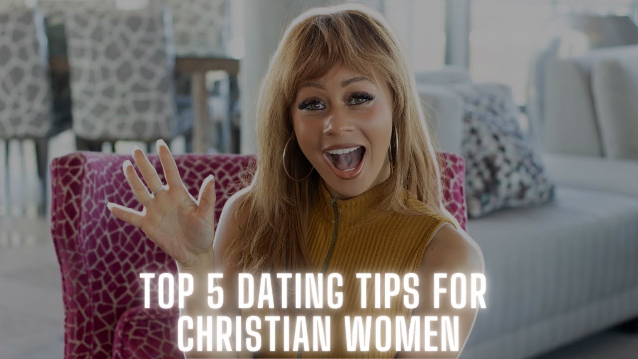 Dating Advice for Christian Single Women