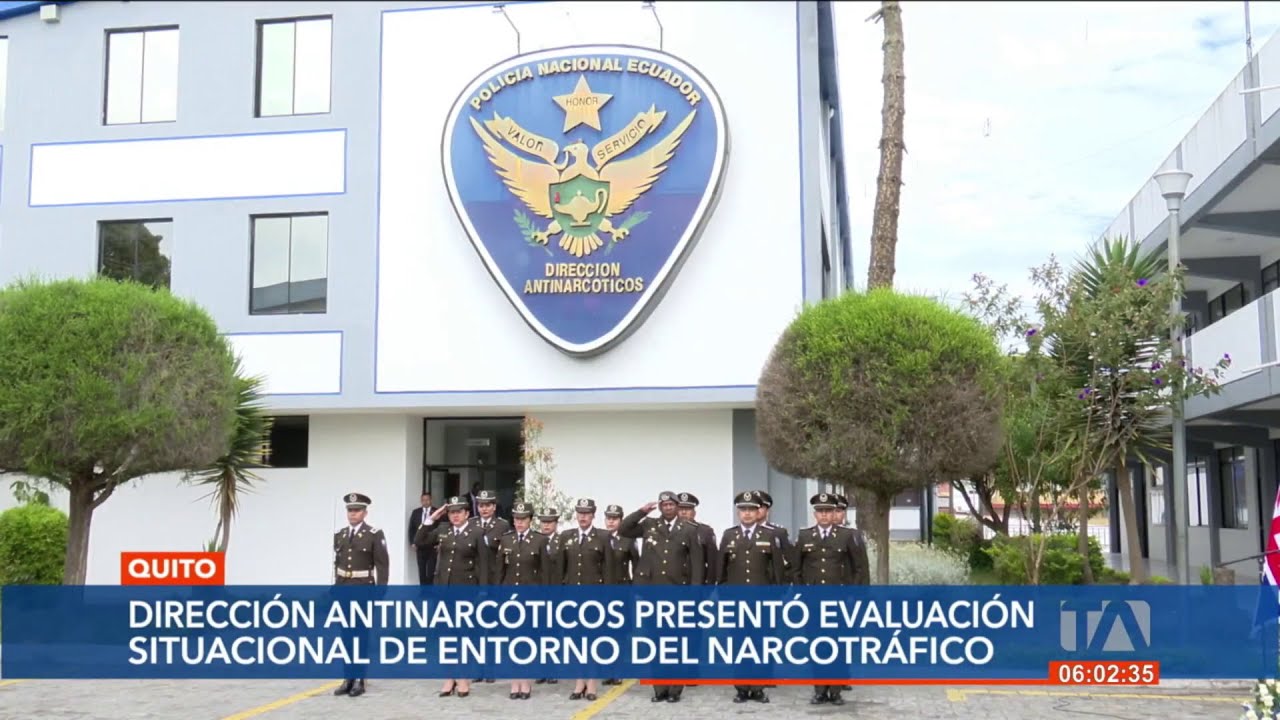 Direcci&oacute;n Antinarc&oacute;ticos presenta evaluaci&oacute;n situacional del narcotr&aacute;fico en Ecuador