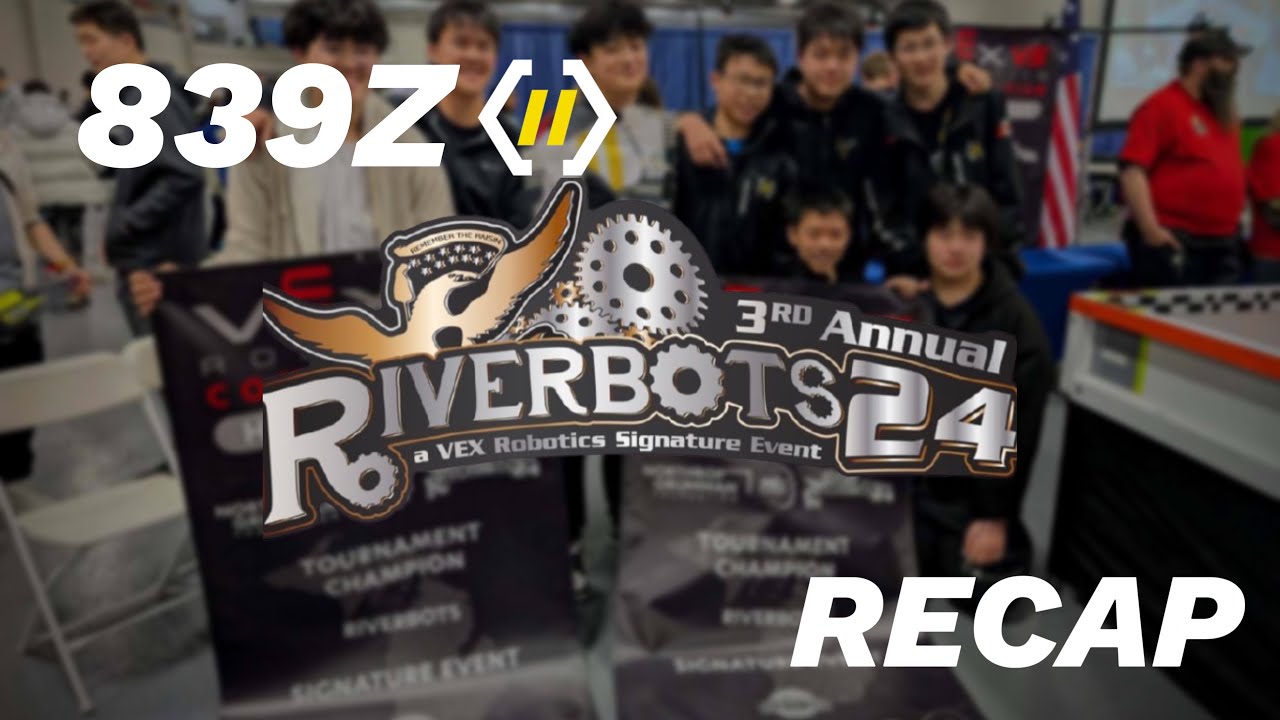 Riverbots Recap | 839Z CautionTape Zoom! | Vex High Stakes