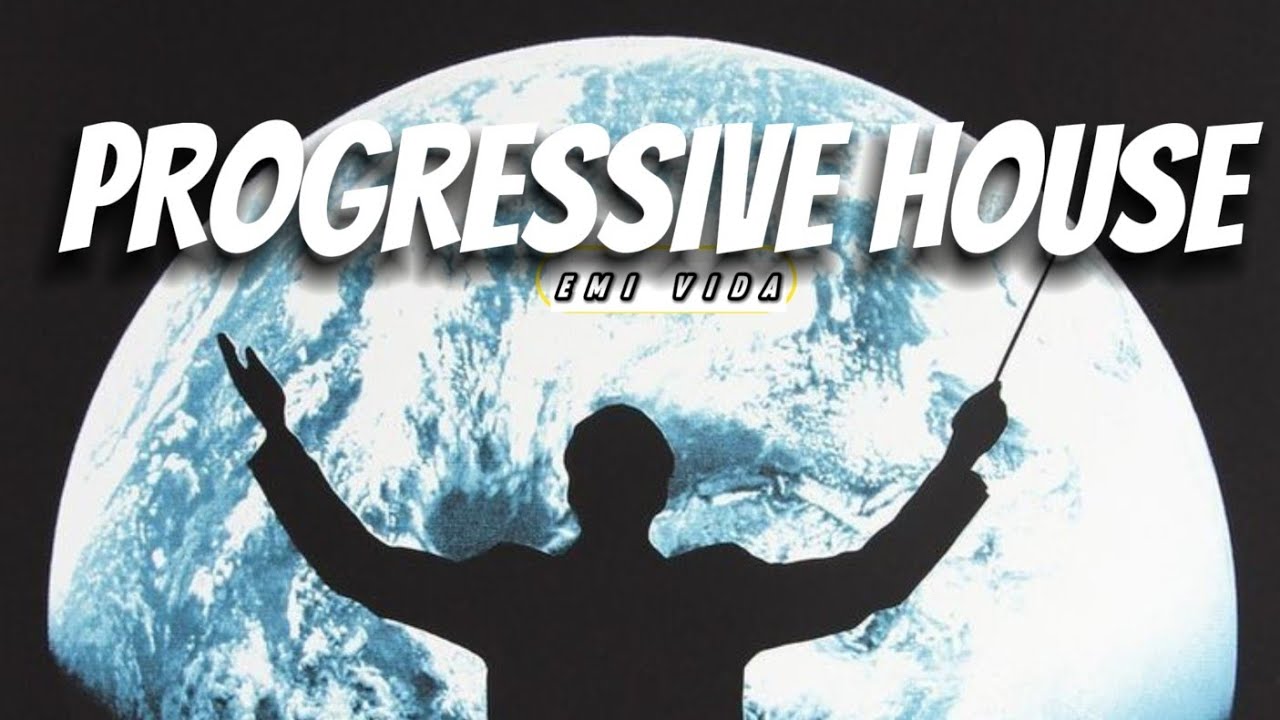 EMI VIDA - PROGRESSIVE HOUSE - SET