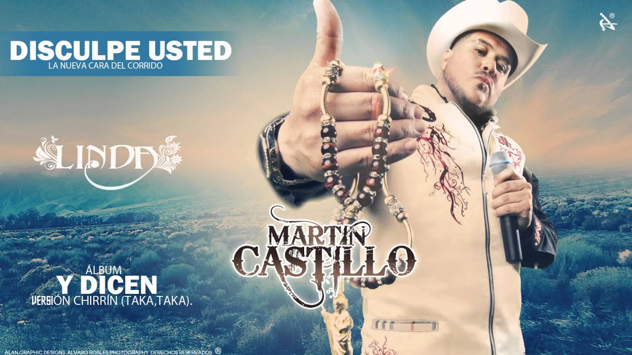 Martin Castillo ~ Disculpe Usted (2013) (Album Aqui Es De Alguien)