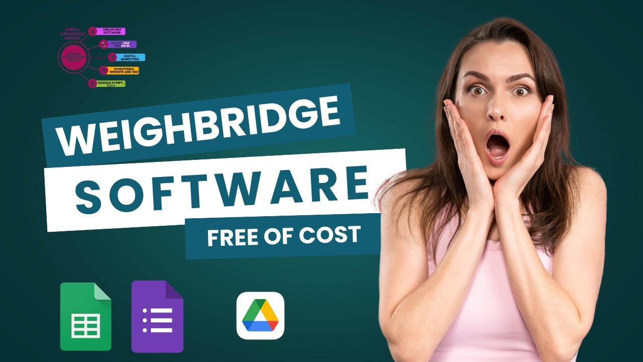 Free Weighbridge Software Using Google Forms & Sheets | How to Build Kanta Software