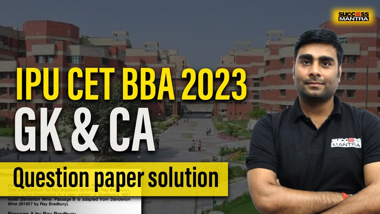 IPU CET 2023 BBA Question Paper | Complete Solution & Analysis | Success Mantra
