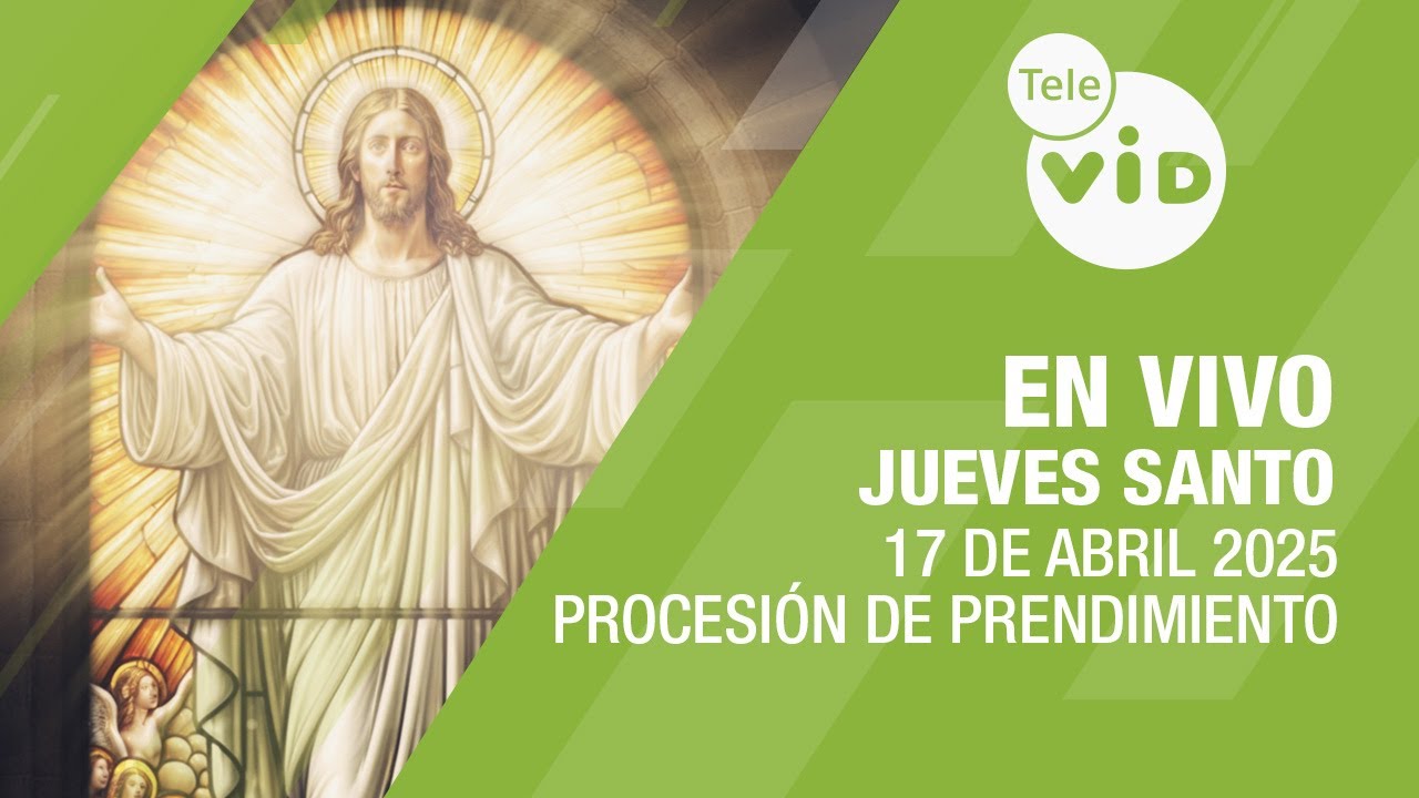 Procesi&oacute;n de Prendimiento 🌙 en vivo Parroquia Santa Gertrudis Envigado, Semana Santa 2025 | Tele VID