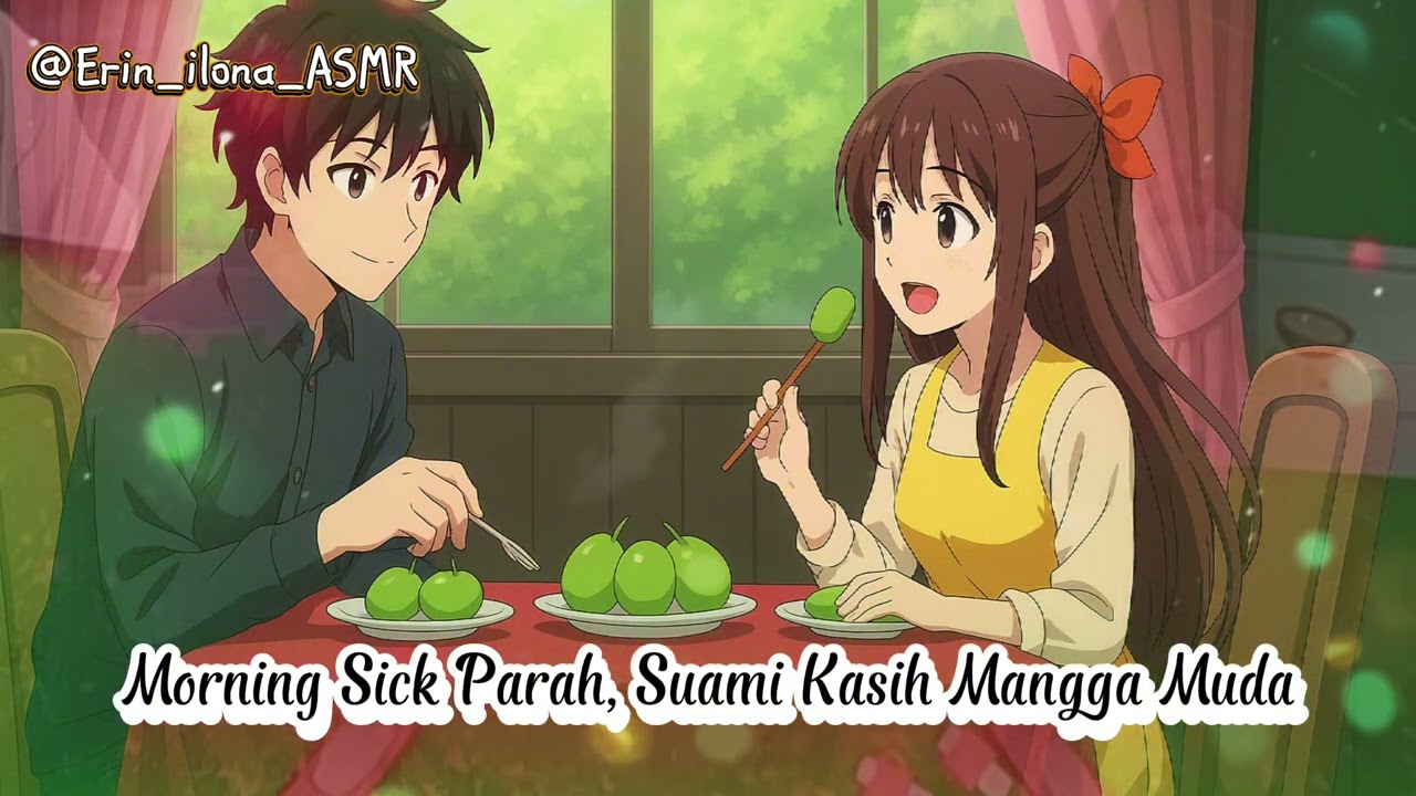 MORNING SICK PARAH, SUAMI KASIH MANGGA MUDA I ROLEPLAY ISTRI INDONESIA I ASMR WIFE