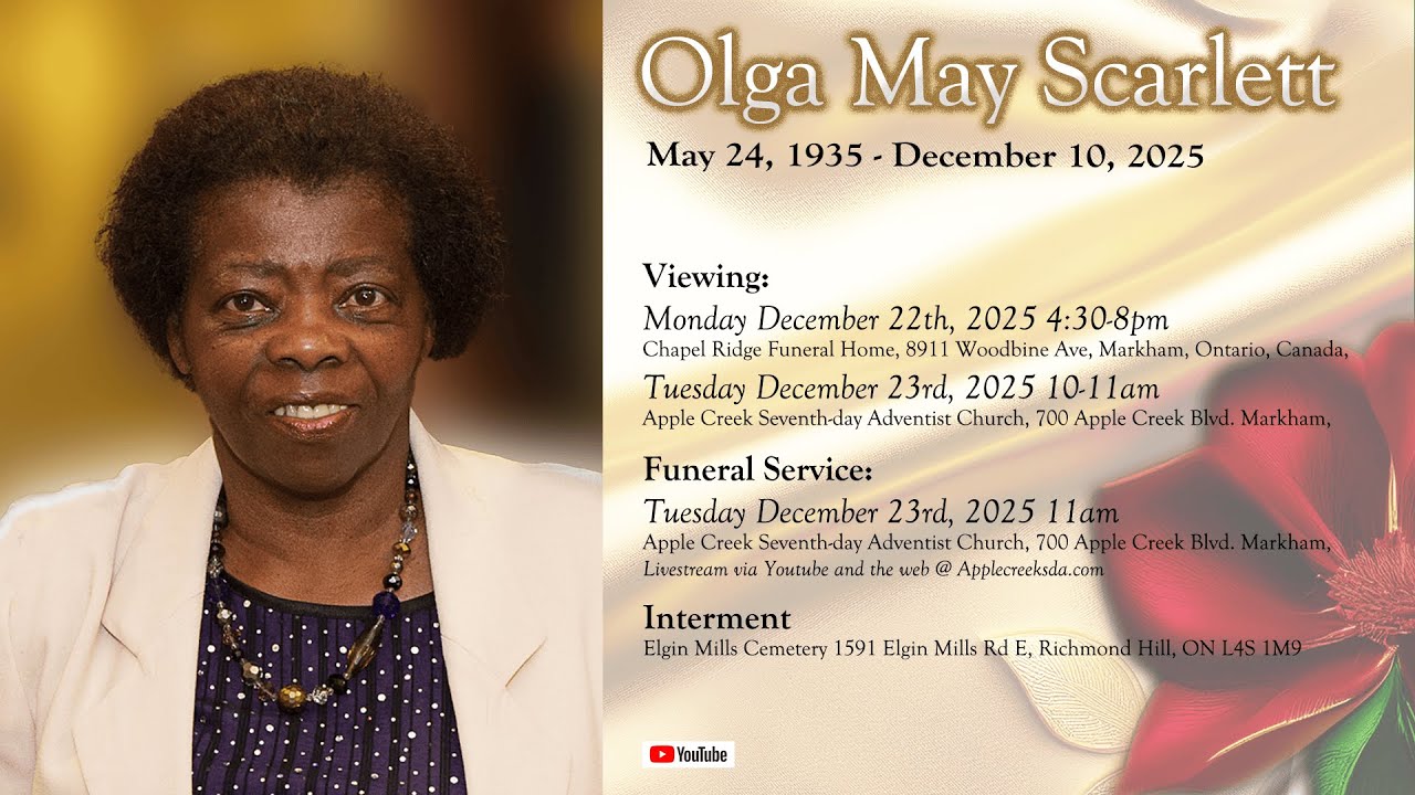 Celebrating the Life of Olga May Scarlett - Apple Creek SDA Church - December 23, 2025