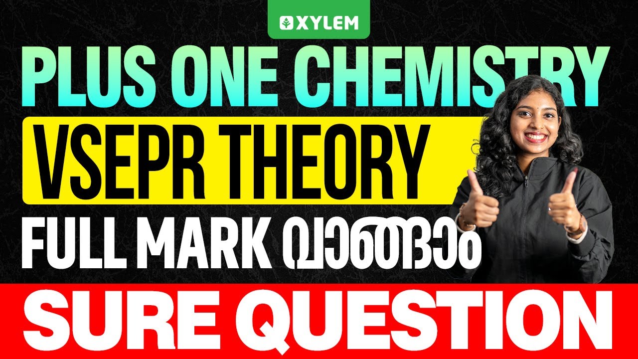 Plus One Chemistry Sure Question💯 VSEPR Theory Full Mark വാങ്ങാം‼️ | Xylem Plus One