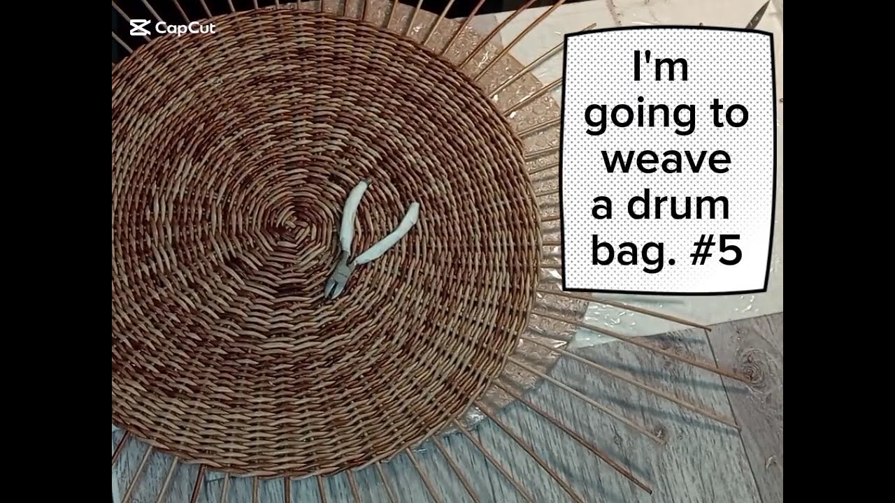 I'm going to weave a drum bag. #5
