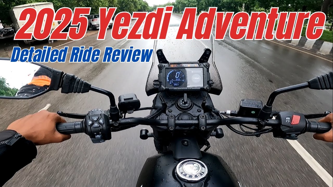 2025 Yezdi Adventure Detailed Ride Review