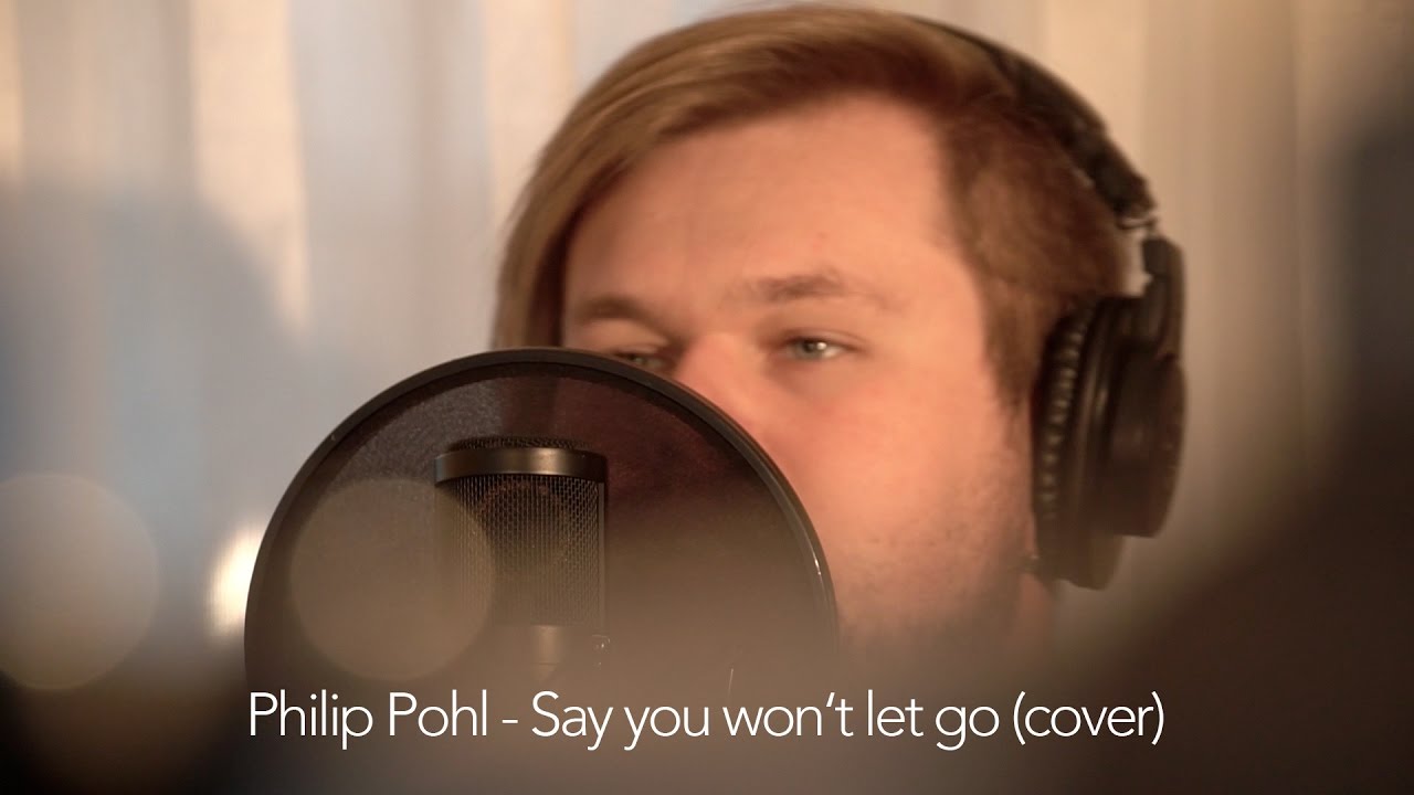 Philip Pohl -  Say you won't let go