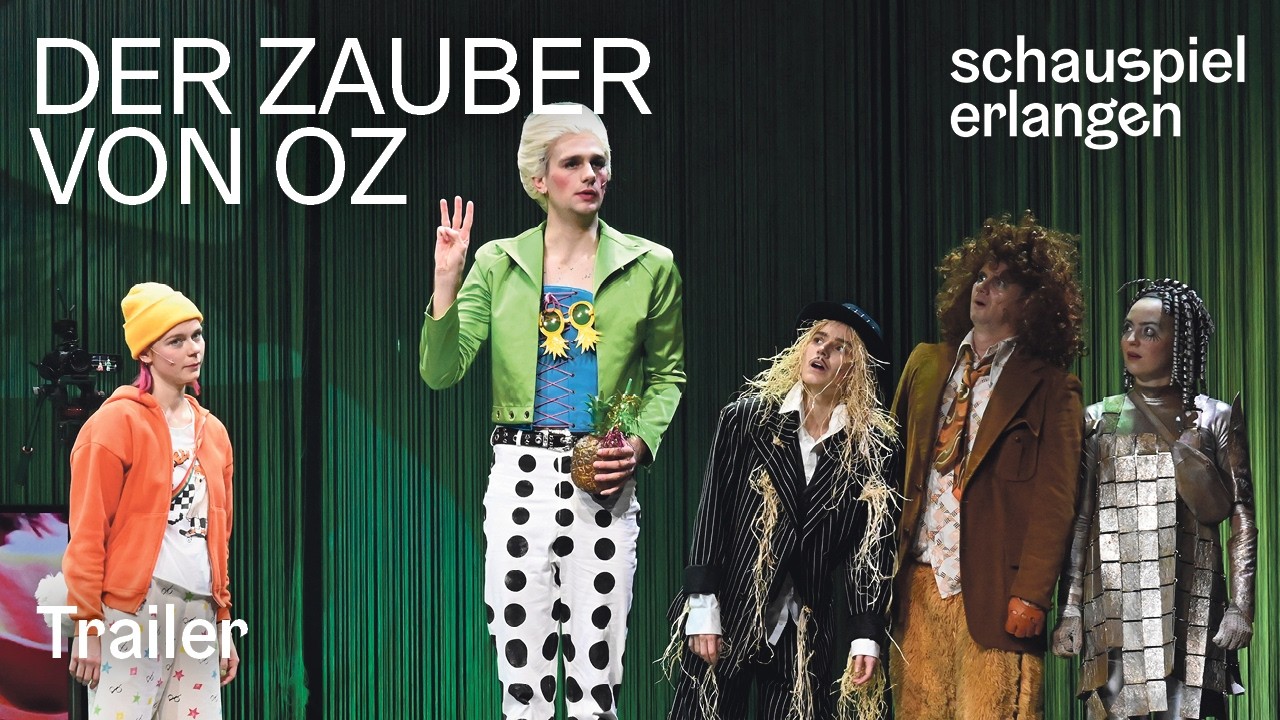 Der Zauber von Oz (ab 5) \\ Trailer schauspiel erlangen