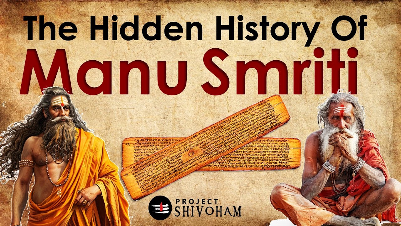 The Hidden History of MANU SMRITI