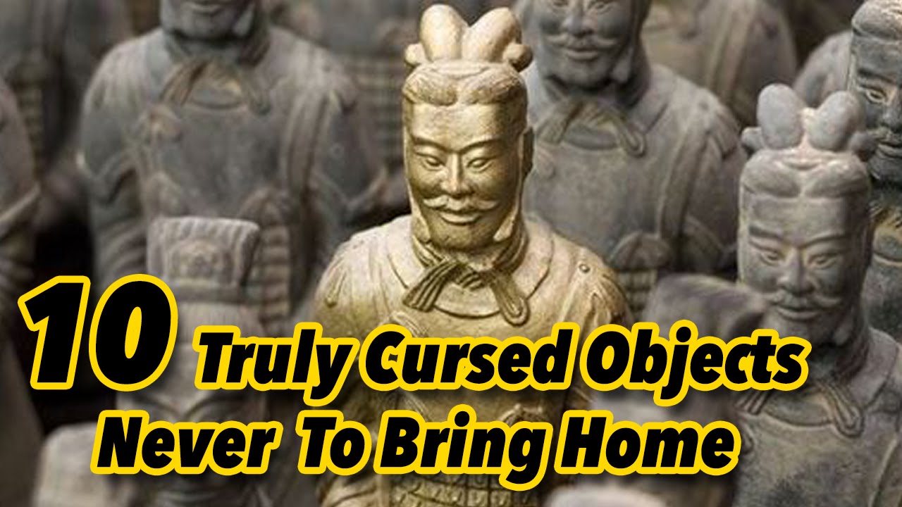 10 Truly Cursed Objects Never To Bring Home