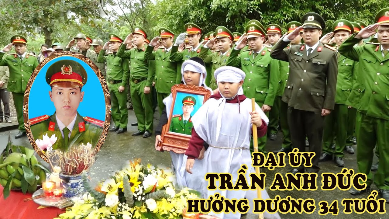 Lễ tang đồng chí Đại úy Trần Anh Đức