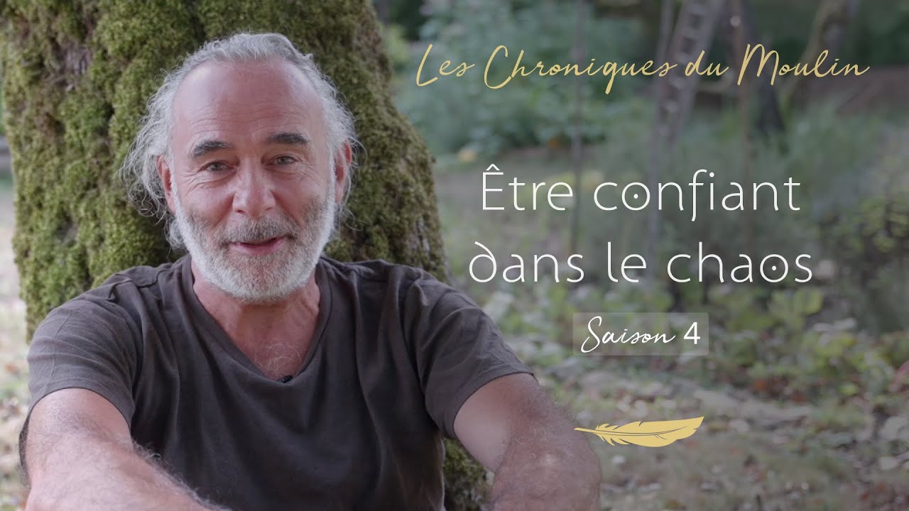 Etre confiant dans le chaos - Arnaud Riou