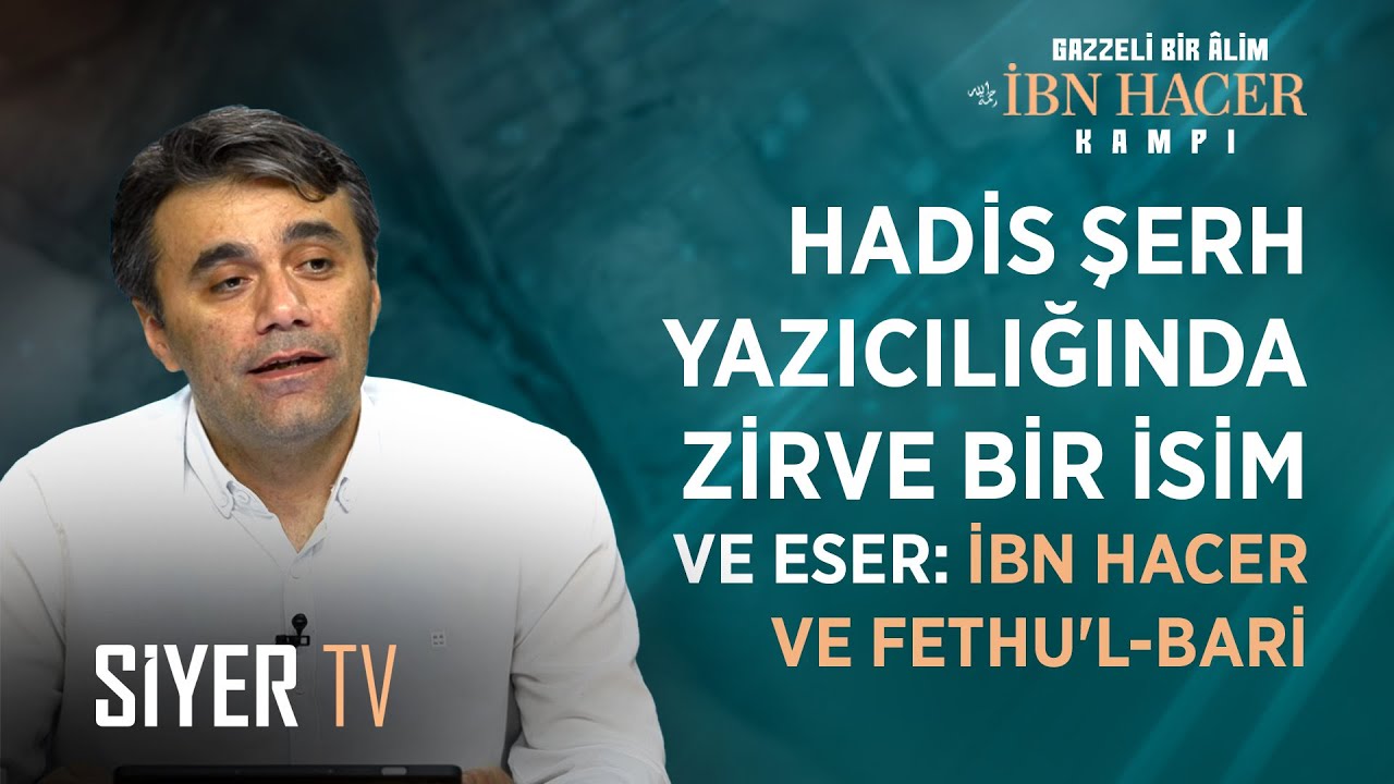 Hadis Şerh Yazıcılığında Zirve Bir İsim ve Eser: İbn Hacer ve Fethu'l-Bari | Do&ccedil;. Dr. Sezai Engin
