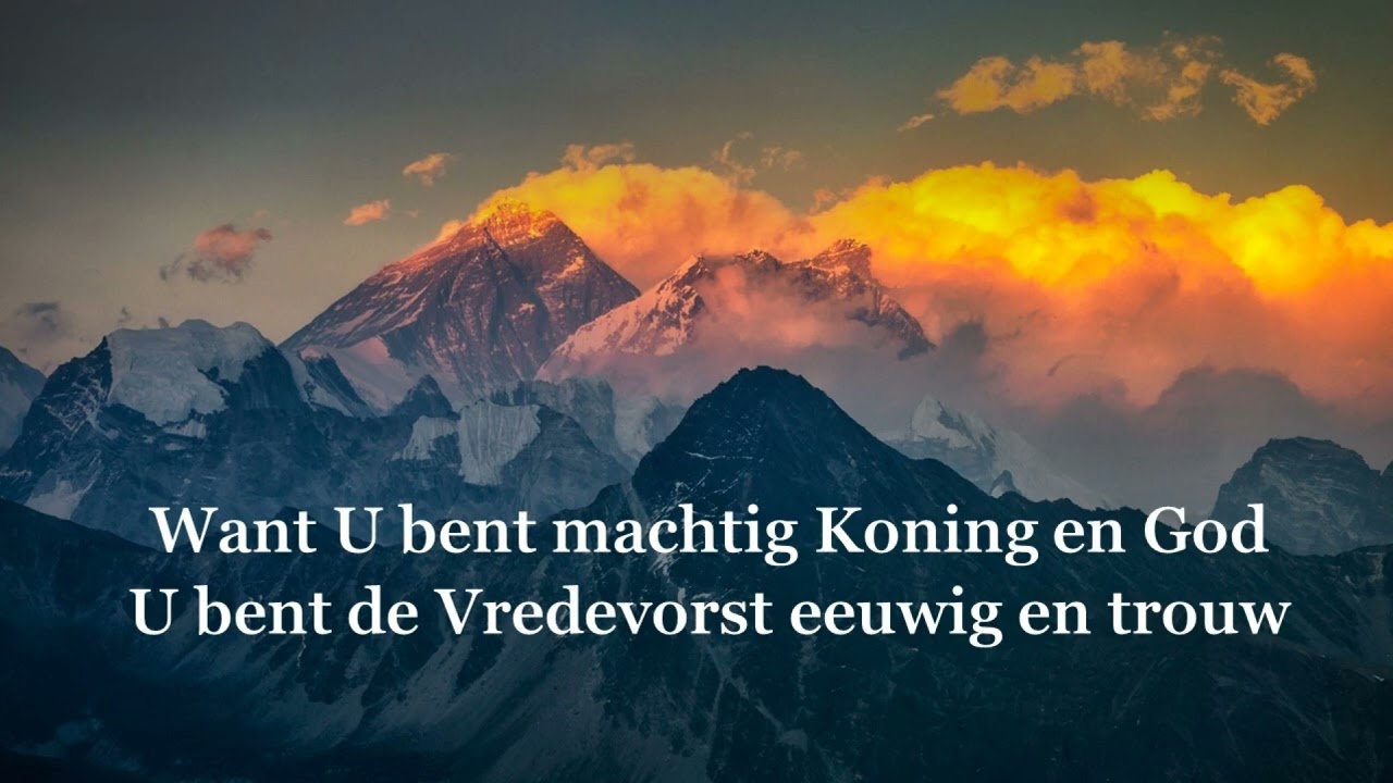 Opwekking met tekst 271 Want U bent machtig