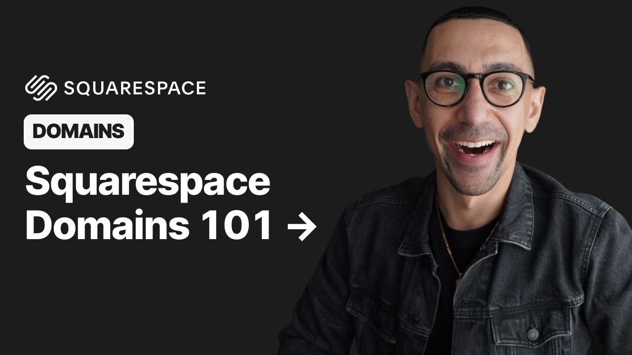 Master Your Domains on Squarespace [Google Domain Edition] 2025