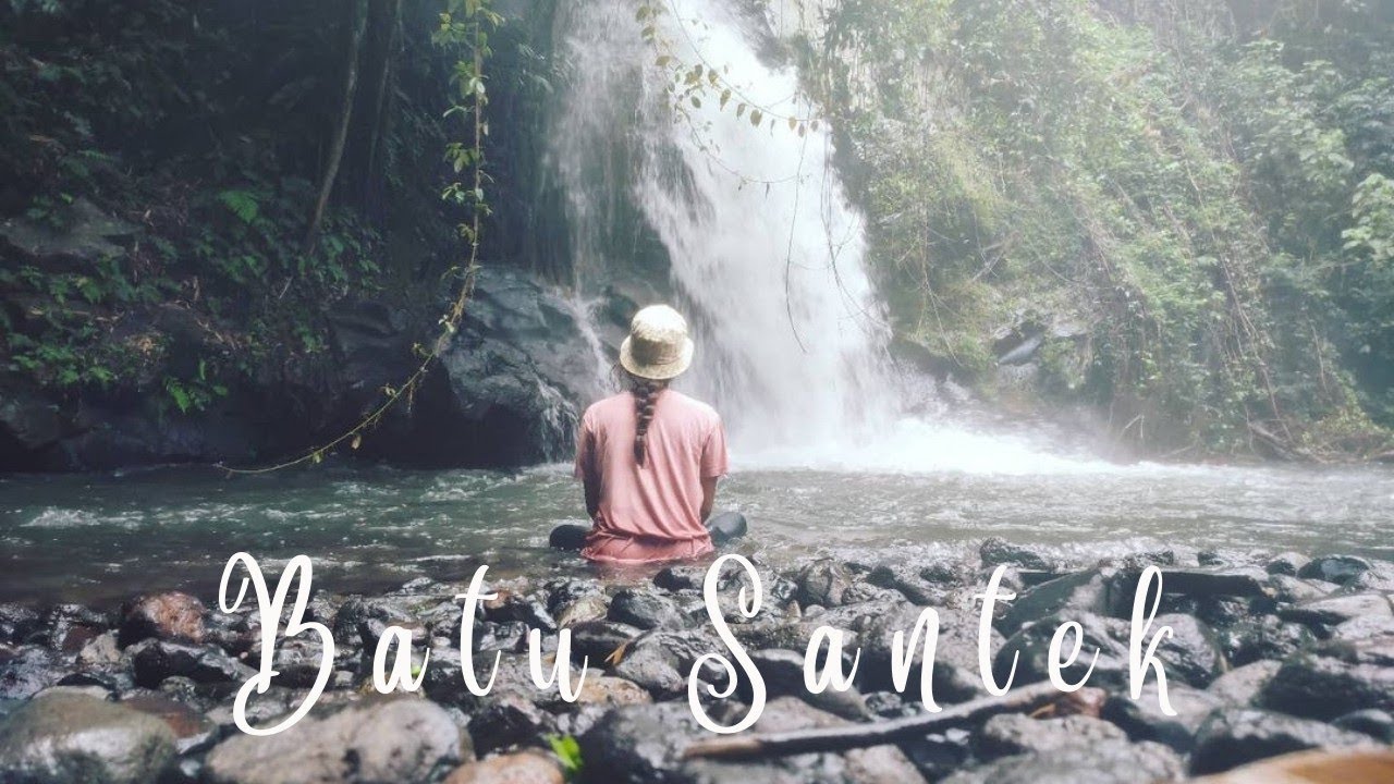 Air Terjun Batu Santek | Desa Pakuan | Narmada | Lombok Barat