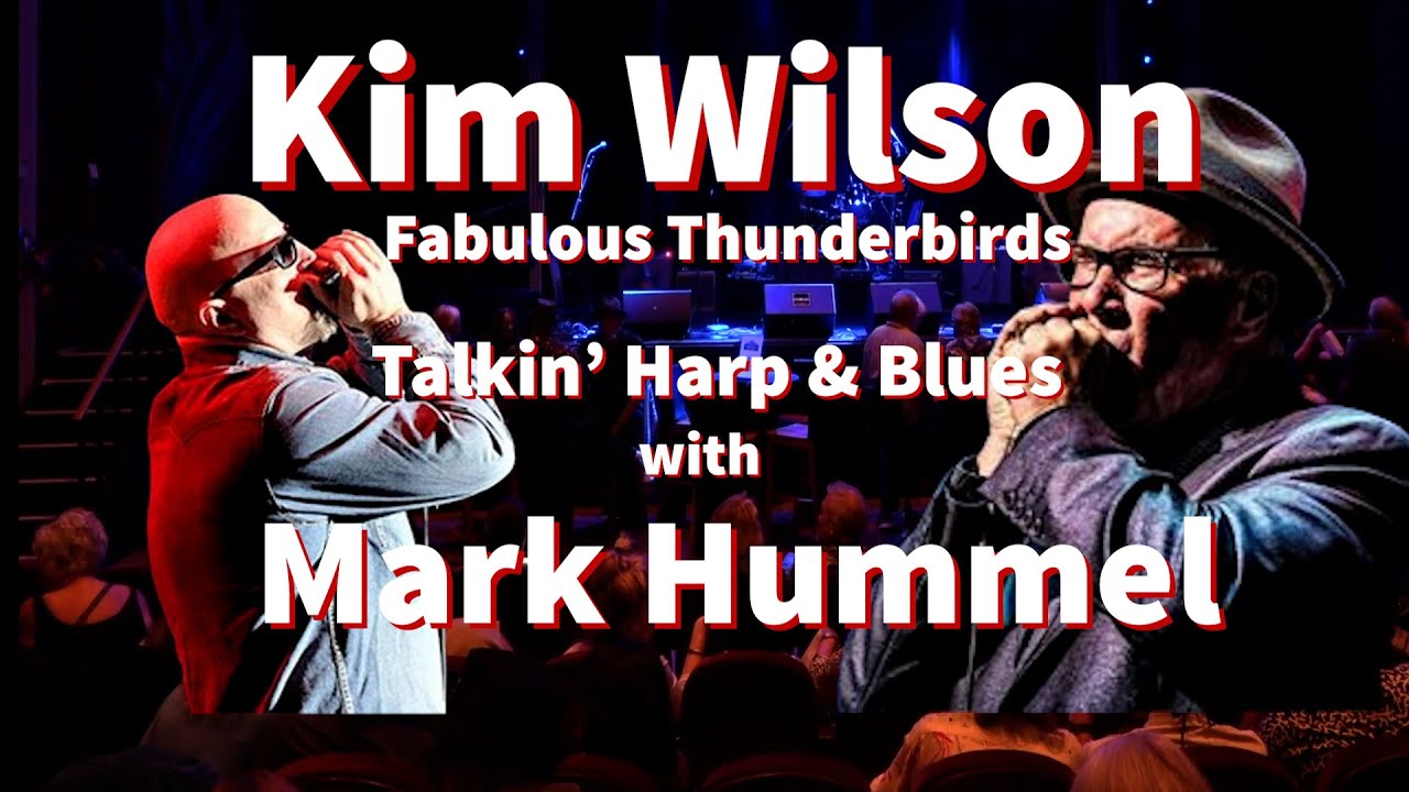 🎤 Kim Wilson Talks Career, Blues Roots & T-Birds Legacy with Mark Hummel | Full Interview 🎶