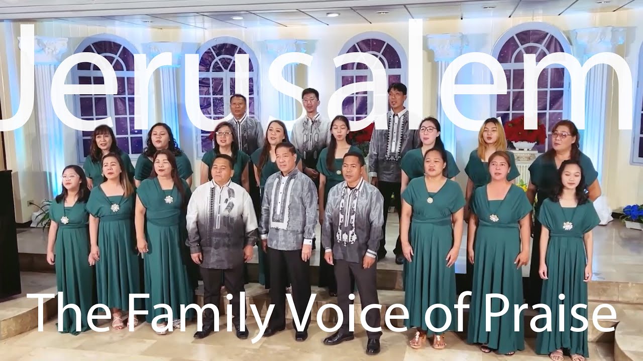 Jerusalem - The Family Voice of Praise (Cover)