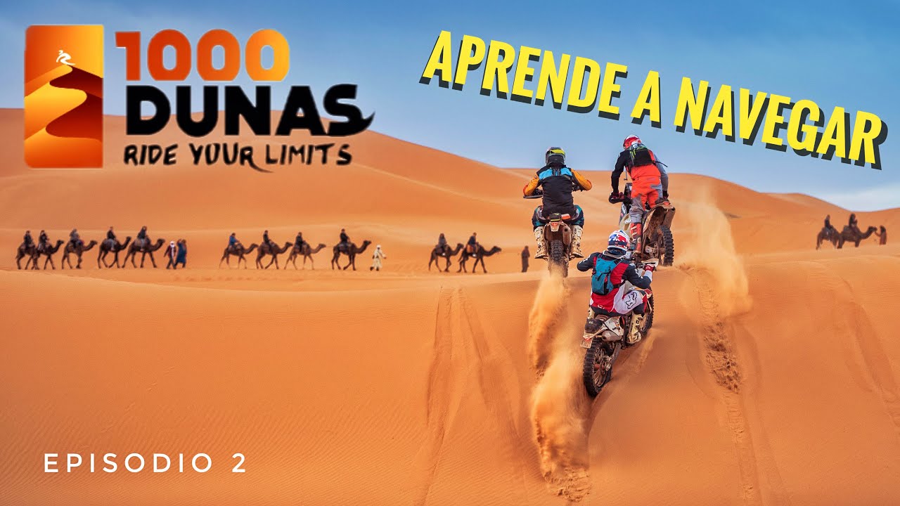 Operación dunas del desierto - chapter 2 / Aprende la navegación con roadbook para el 1000 dunas