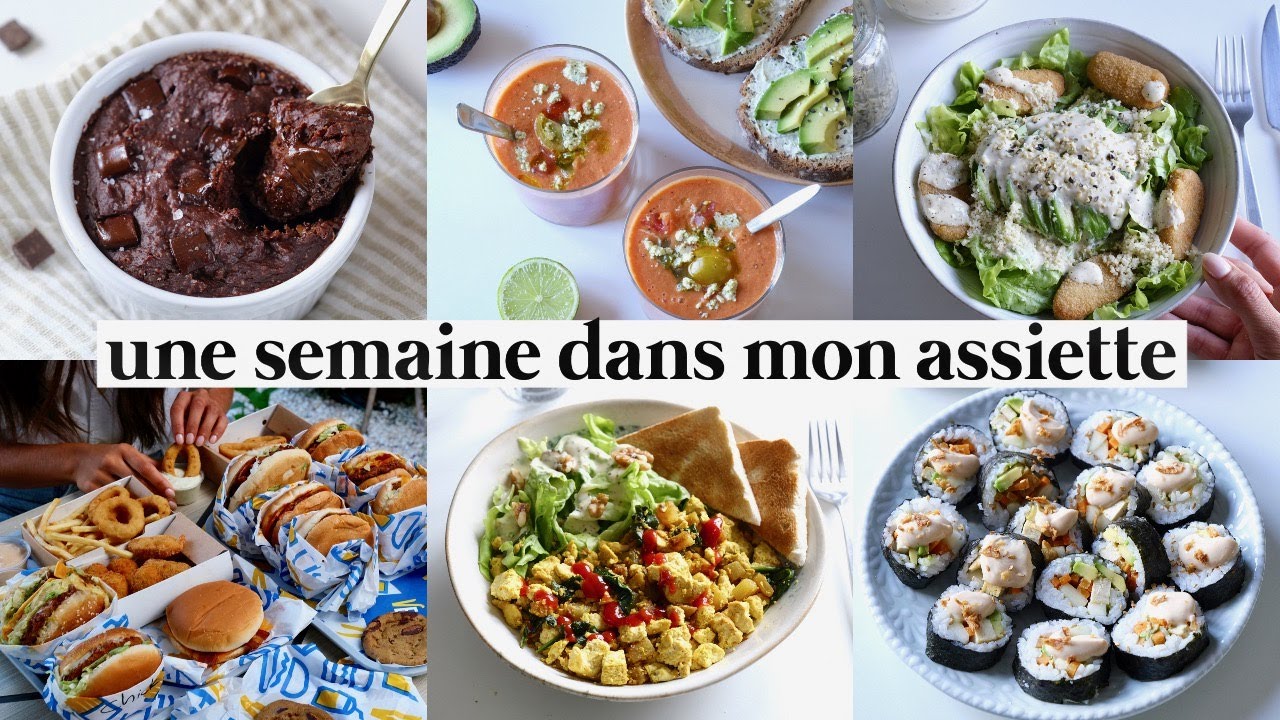 UNE SEMAINE DANS MON ASSIETTE EN ÉTÉ | Vegan | Recettes pour la Chaleur