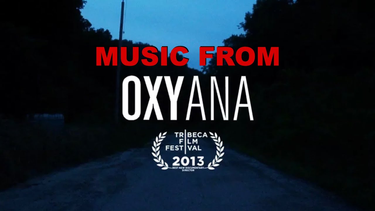 Oxyana Soundtrack