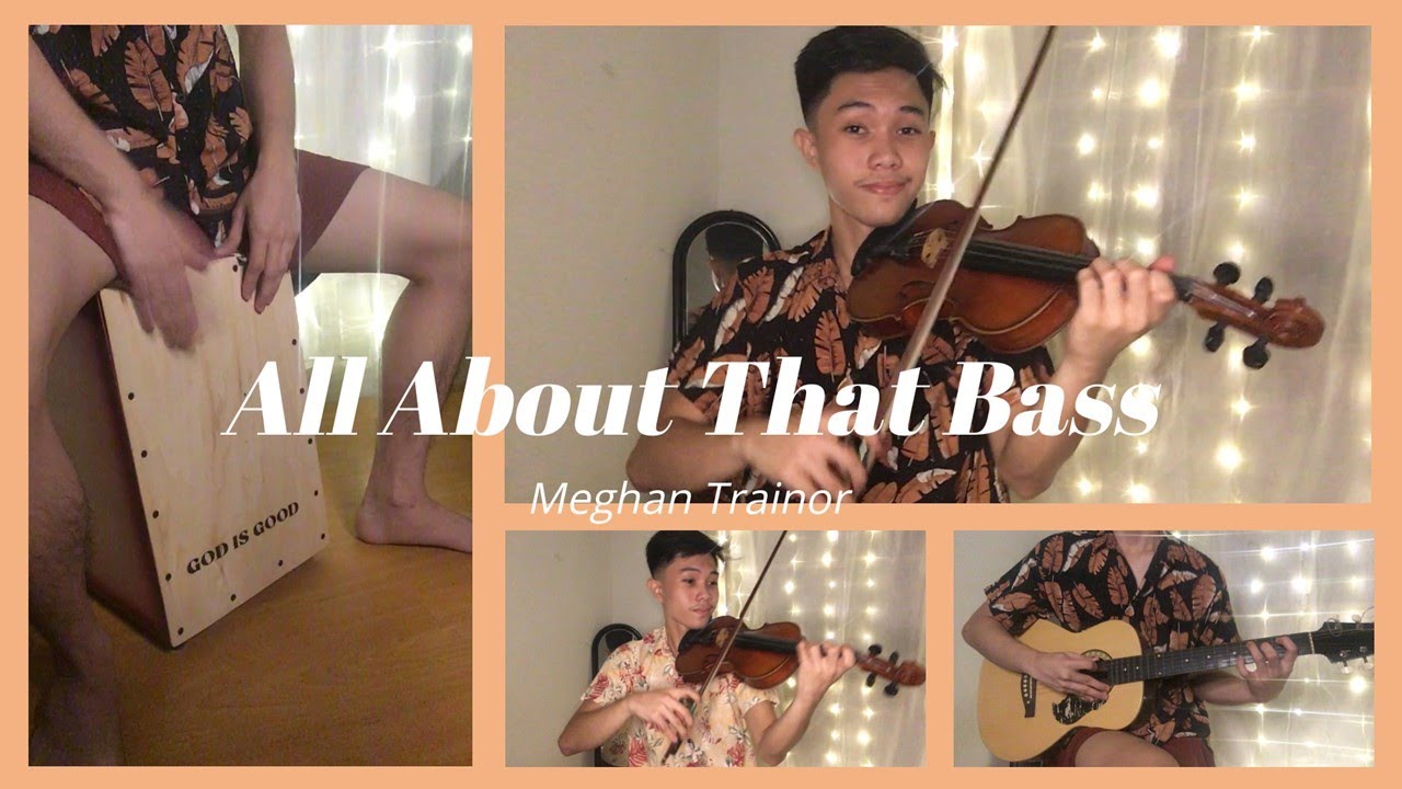 All About That Bass - Meghan Trainor (Violin Cover)