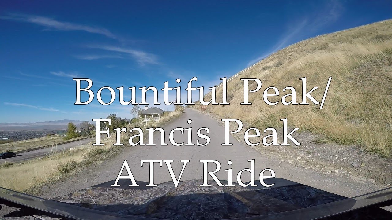 ATV Trails In Utah - Bountiful Peak   Francis Peak ATV Trail