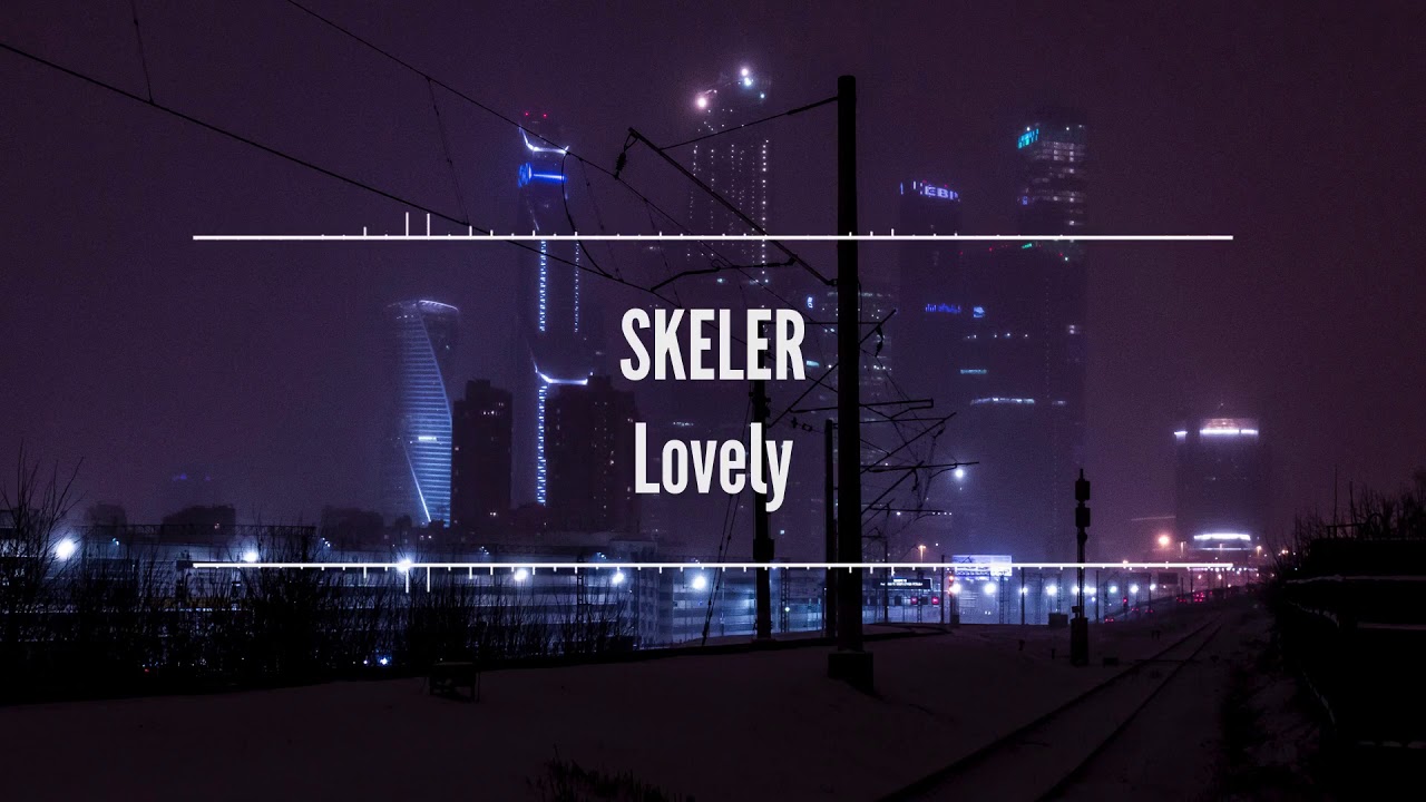 SKELER - LOVELY