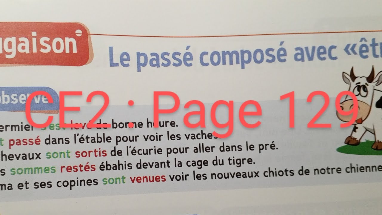 CE2 : Conjugaison : Le passé composé avec 