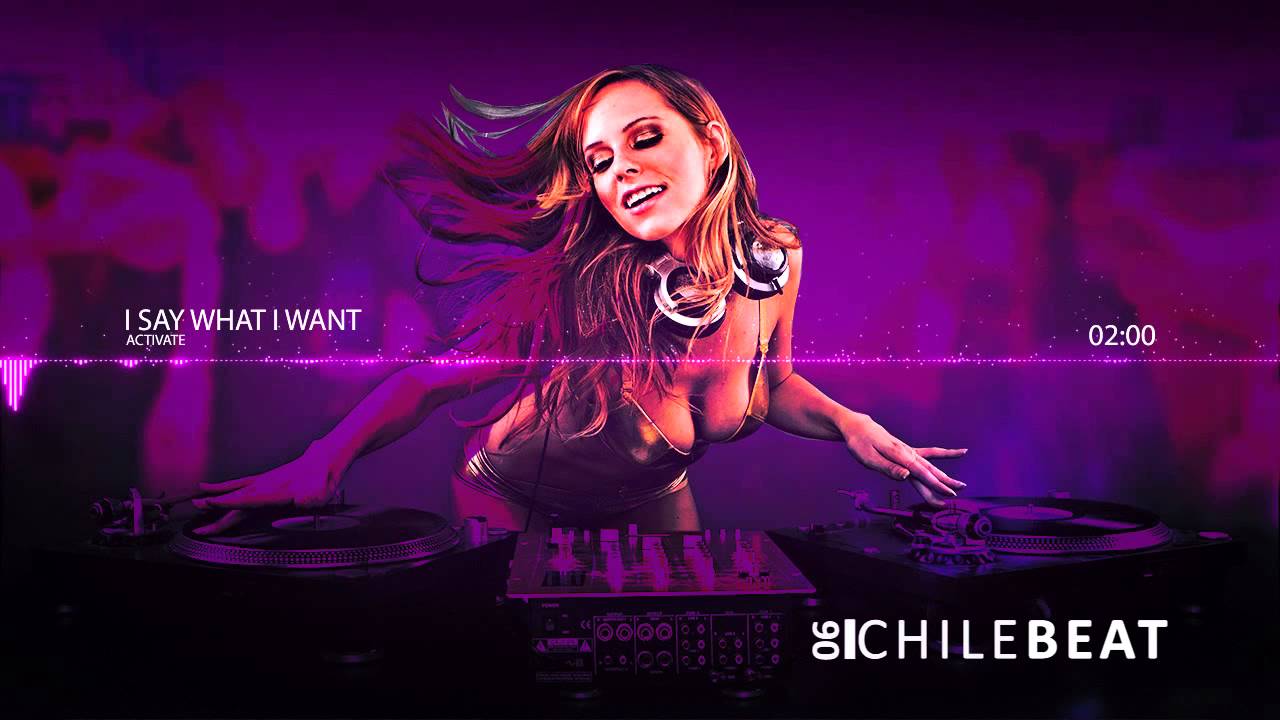 Activate - I Say What I Want