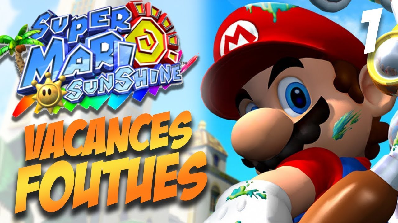 Nettoyons l'Île Delfino #1 Let's Play Super Mario Sunshine (FR Gamecube)